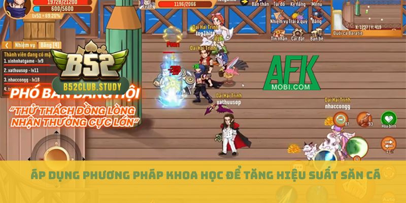 Áp dụng phương pháp khoa học để tăng hiệu suất săn cá