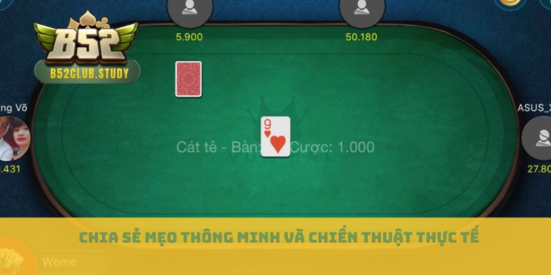 Chia sẻ mẹo thông minh và chiến thuật thực tế
